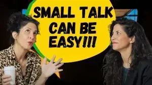 How to make the best small talk? In this episode, I share a simple trick that allow you no longer be afraid when starting a conversation with a complete stranger in English.