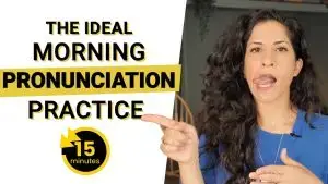 In this episode, I'm sharing with you an ideal pronunciation practice for your English that you can do every single morning.