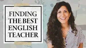 If you learn English with a private teacher or in a group and you’d like to get better results in your English studies, or perhaps you’d like to know whether or not your teacher is right for you - you need to ask yourself a few questions. In this episode, you will learn to identify whether or not you’re getting the best value for your time and money out of your English lessons.