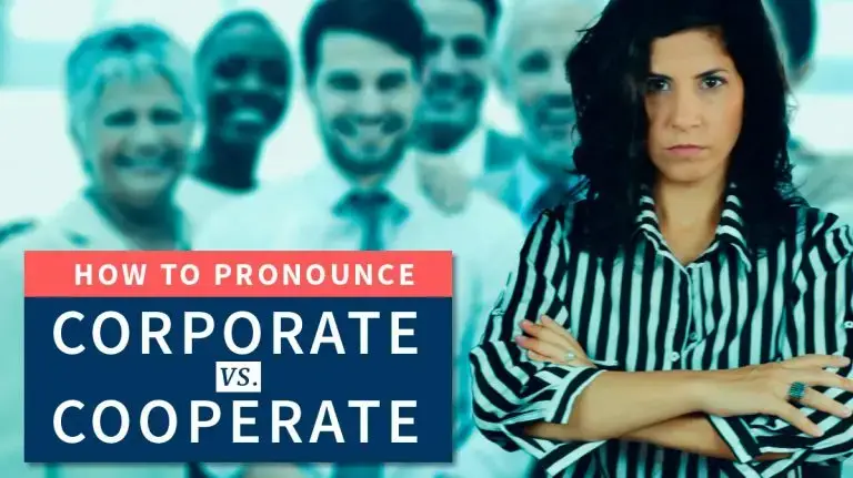 How to distinguish between the words 'corporate' and 'cooperate'